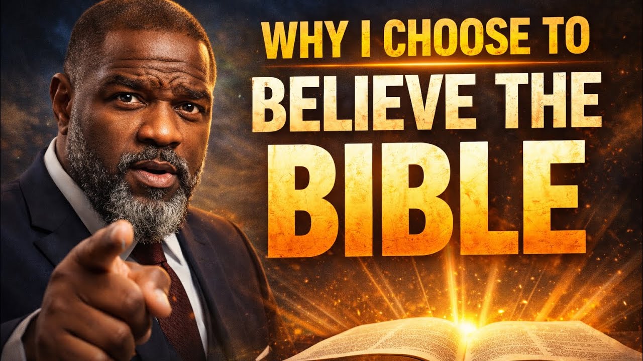 Why I Choose to Believe the Bible | Voddie Baucham Explained