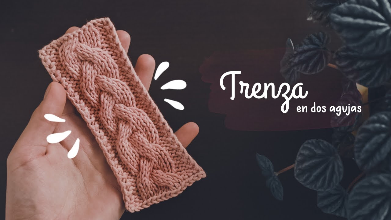 Aprende a tejer trenzas en dos agujas!