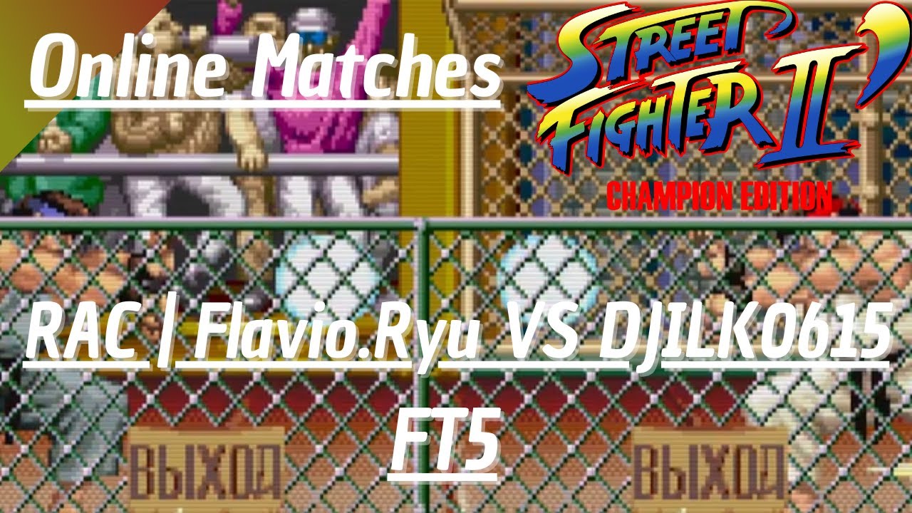 Street Fighter II Champion Edition (Fightcade 2) - RAC | Flavio.Ryu(RY) VS DJILK0615(RY) (FT5)