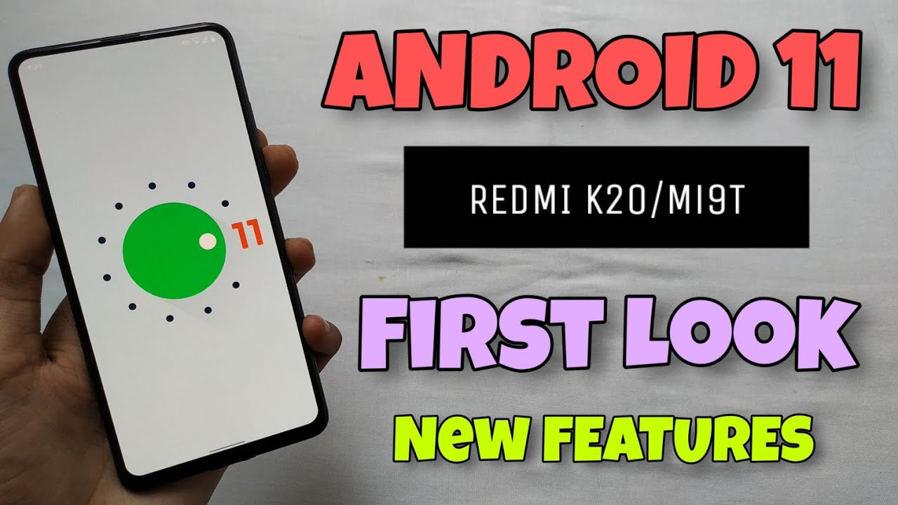 ANDROID 11 FOR REDMI K20/Mi9T | Installation & Full Review