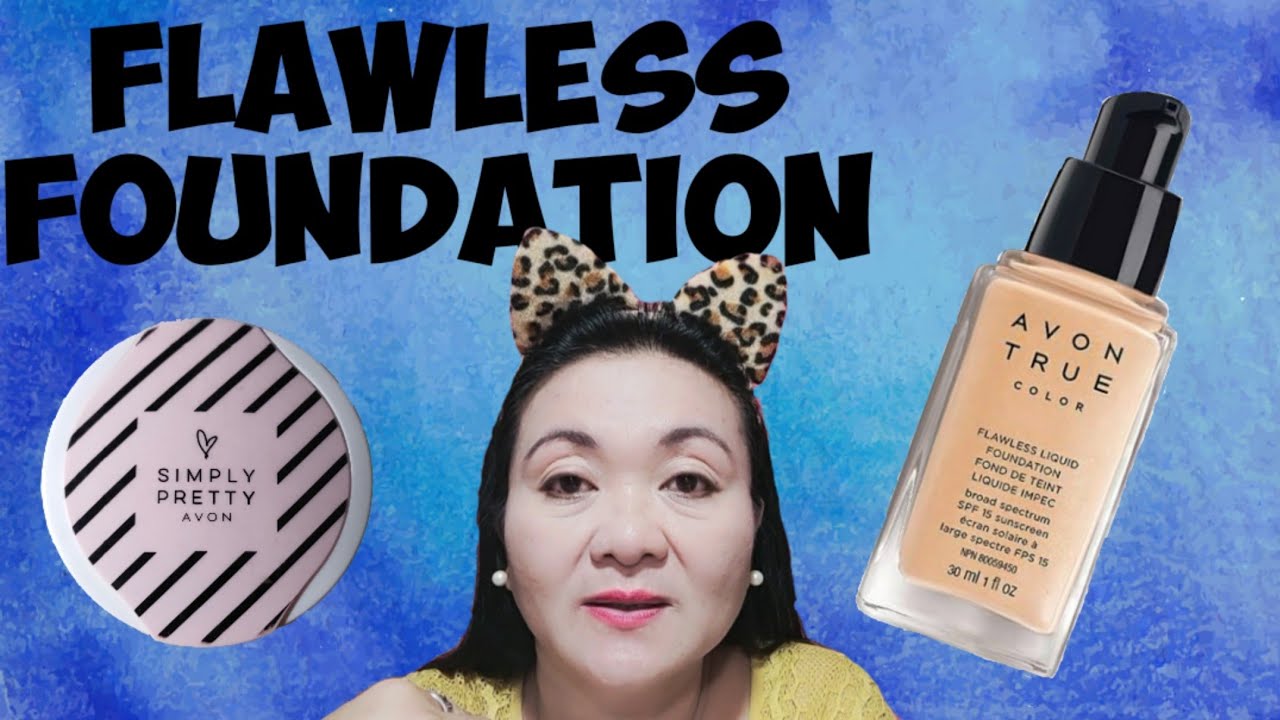 MAKE UP TIPS & REVIEW AVON TRUE COLOR FLAWLESS LIQUID FOUNDATION & SIMPLY PRETTY DUAL FOUNDATION