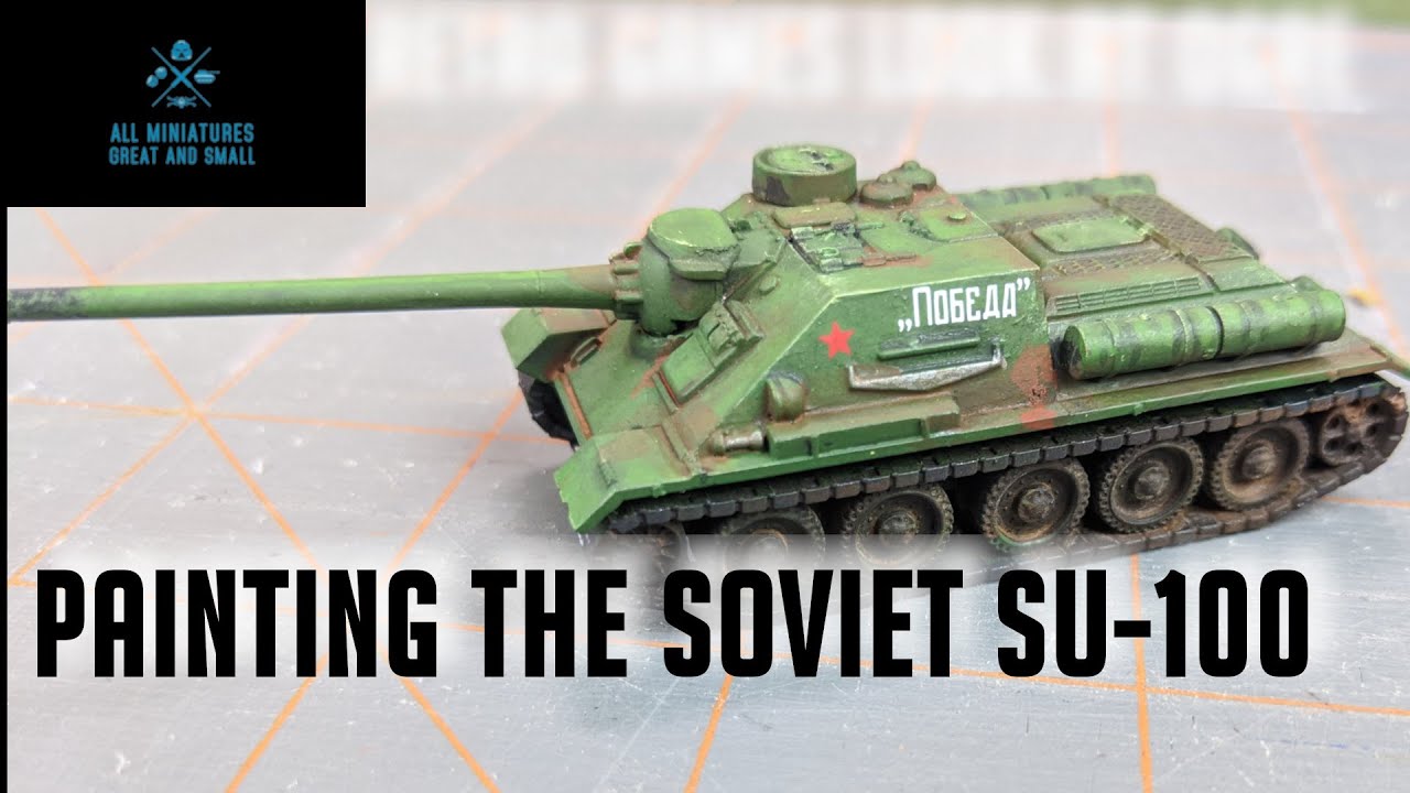 Painting the Soviet SU-100 for Flames of War