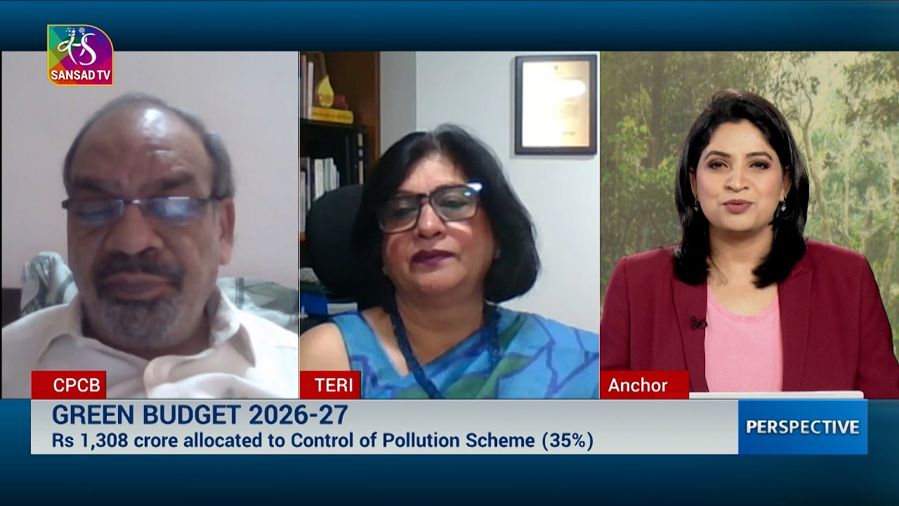 Perspective: GREEN BUDGET 2026-27 | 05 March, 2026
