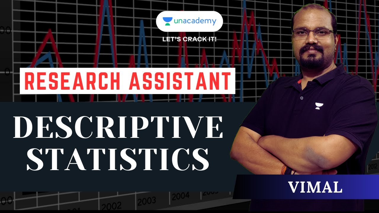 Descriptive Statistics l Statistics l Must Watch for Research Assistant Exam l Vimal V l Kerala PSC