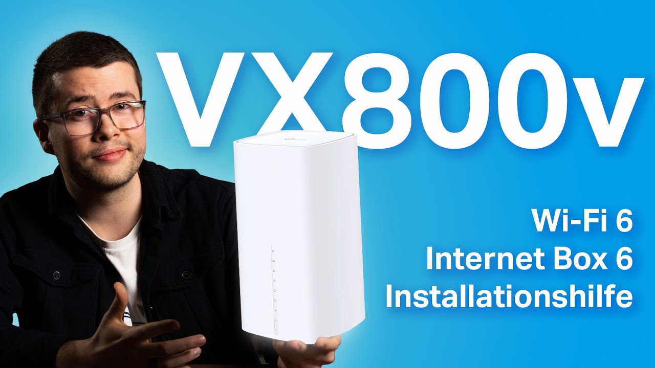 TP-Link VX800v | Wi-Fi 6 Internet Box 6 | Konfiguration, Einrichtung & Tipps