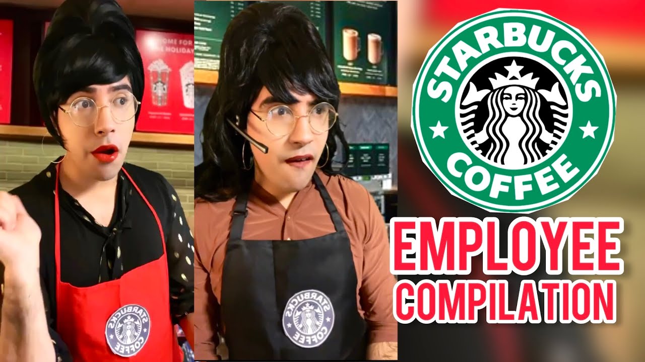 Starbucks Employee Compilation