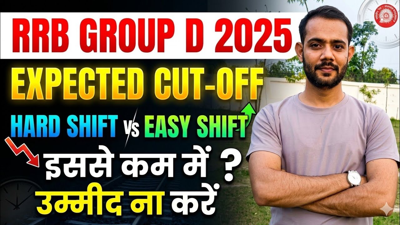 RRB Group D 2026 🔥 | Expected Cut-Off, Hardest & Easiest Shifts | GROUP D 2025 Experience CUT-OFF |
