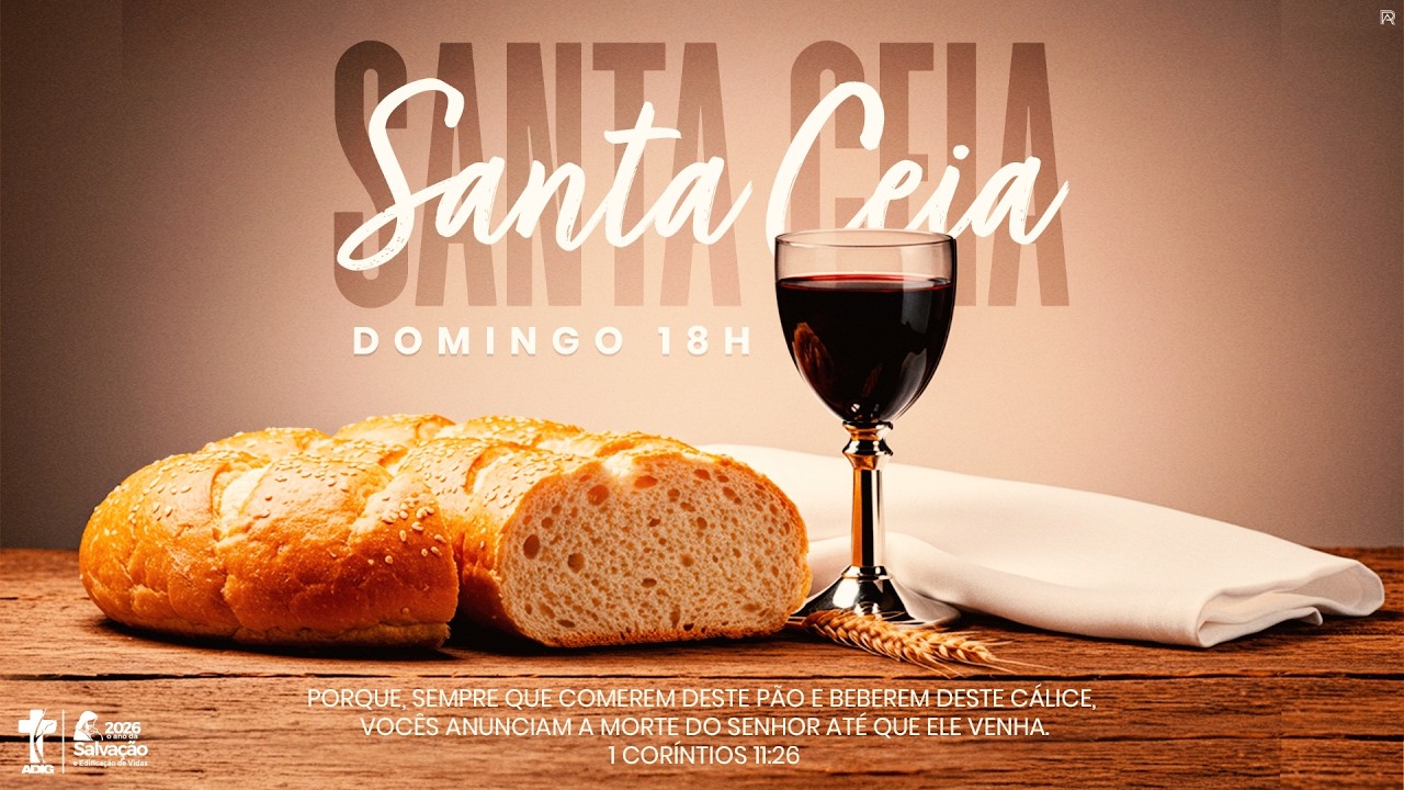 SANTA CEIA - Ev. Anderson Brum - Domingo, 08.03.2026