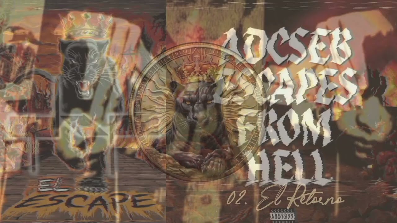 El Retorno - Adcseb (La Pesadilla produce) EL ESCAPE #trackoficial