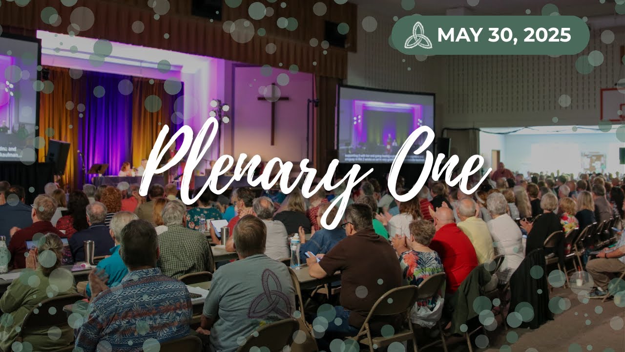 2025 NEPA Synod Assembly - Plenary One