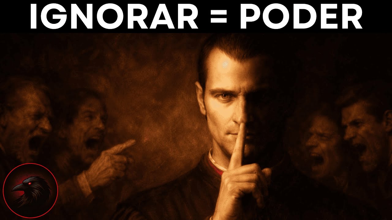 Aprenda a ignorar e descubra o verdadeiro poder (psicologia sombria) | Maquiavel