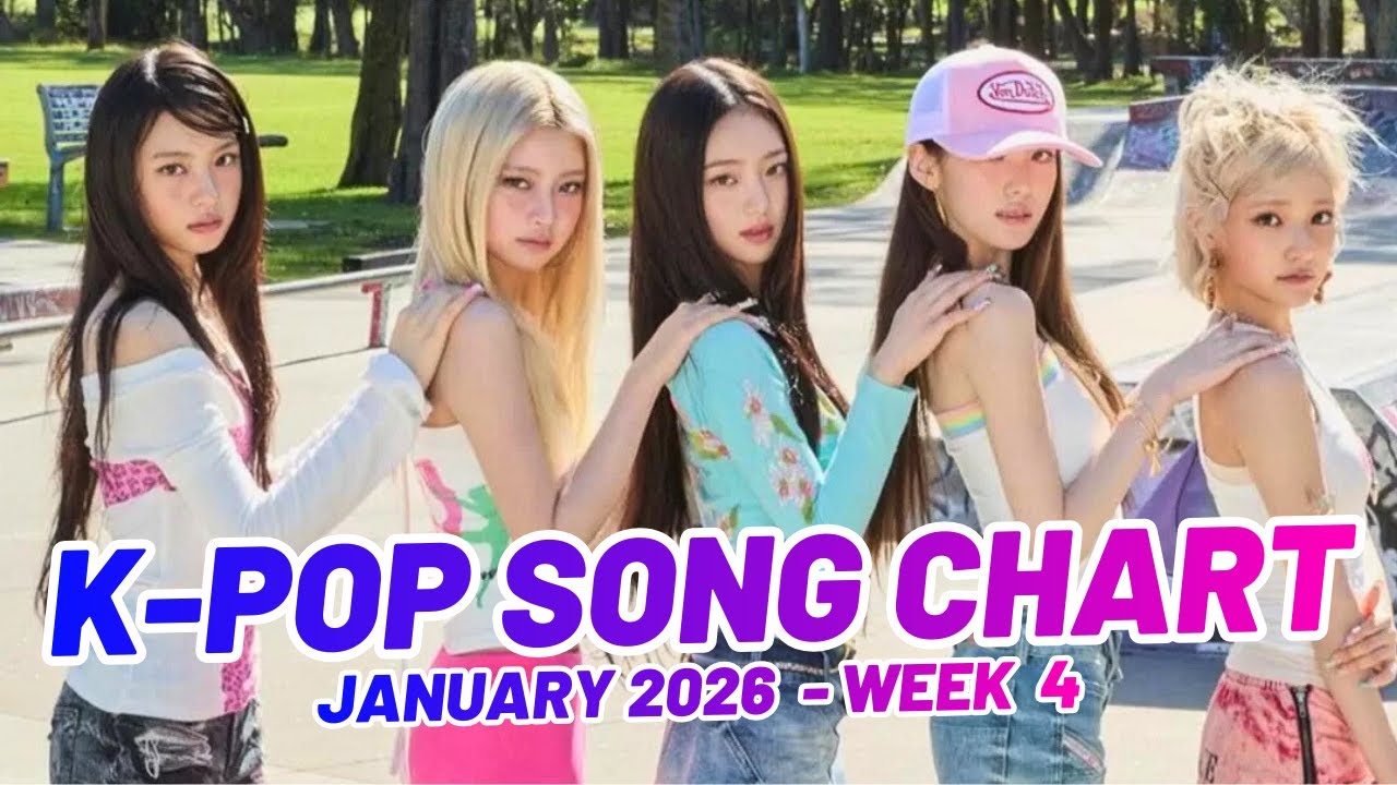 K-POP SONG CHART | JANUARY 2026 (WEEK 4)