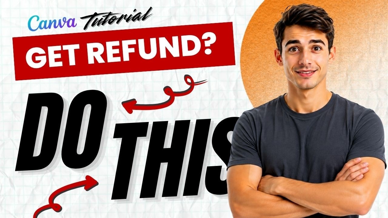 How To Get A Refund From Canva For Accidental Purchase [2026 Guide]