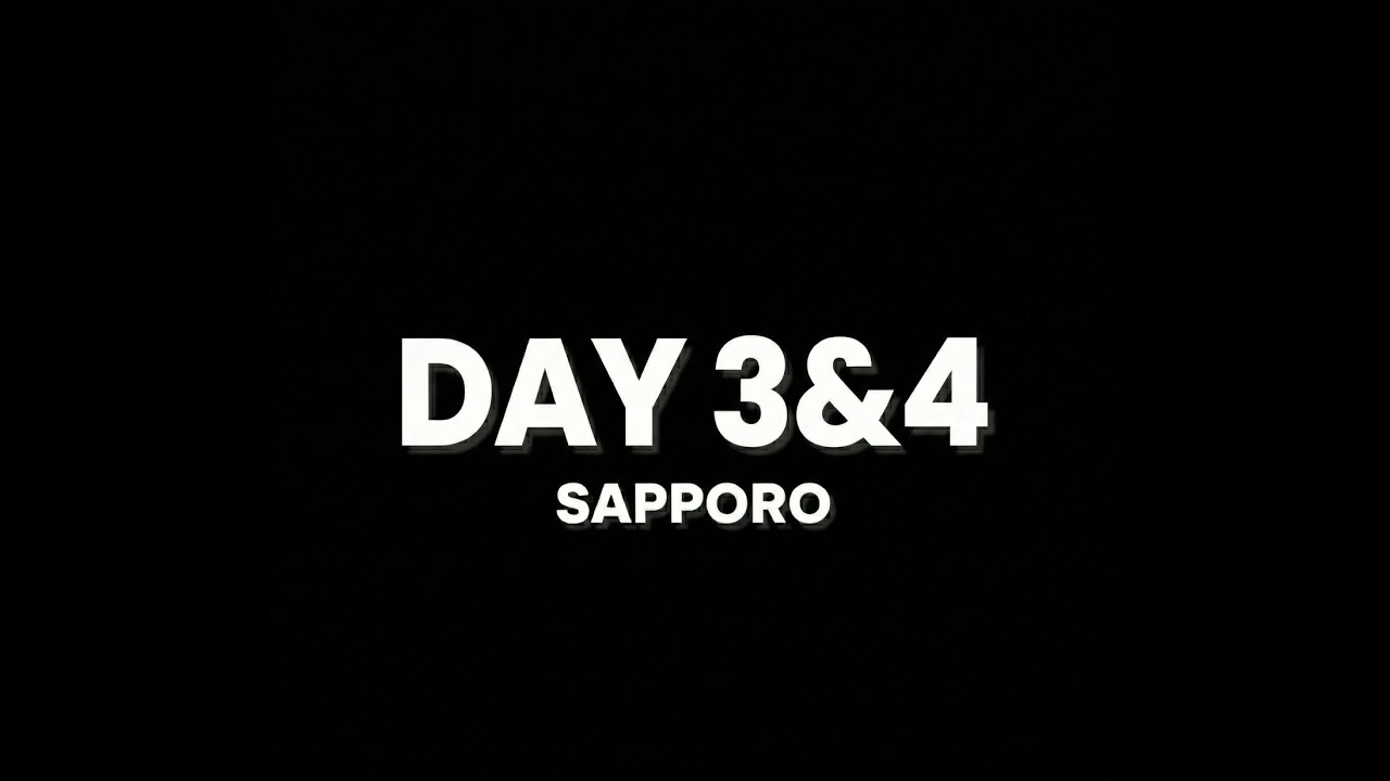 SAPPORO DAY3 4