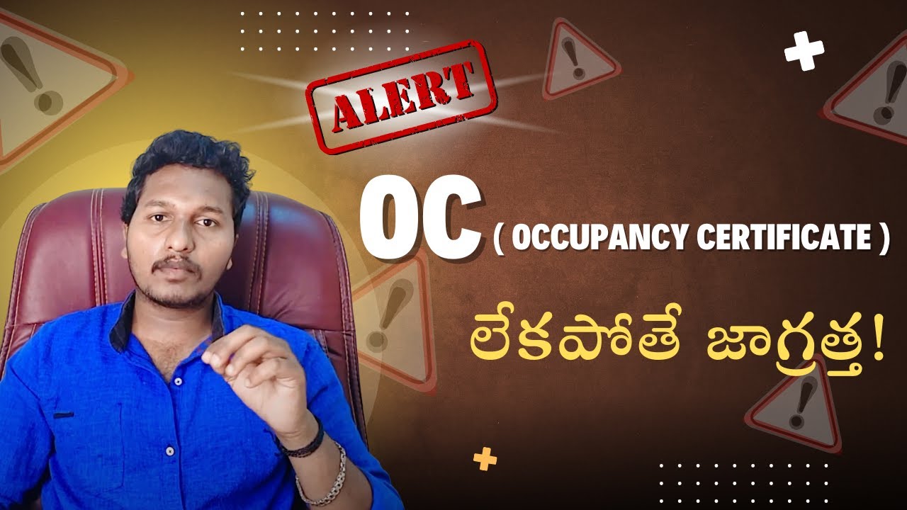 Don&rsquo;t Buy Property Without OC ( Occupancy Certificate ) | Telugu Real Estate | Prashanth Thella