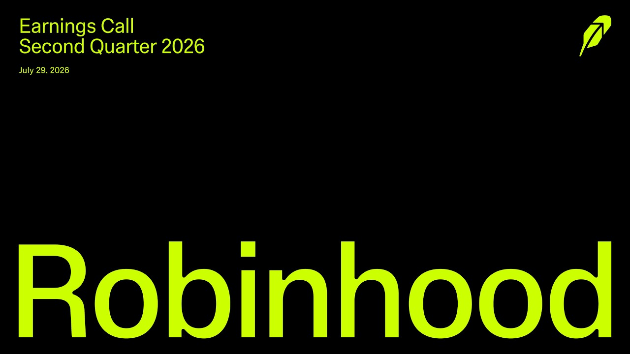 Robinhood Markets, Inc. Q2 2026 Earnings Call