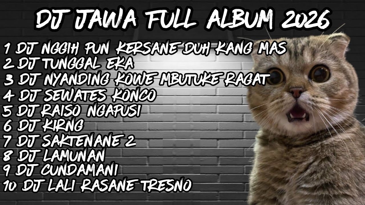 DJ JAWA FULL ALBUM  2025🔥 DJ NGGIH PUN KERSANE DUH KANGMAS🔥 DJ RAISO NGAPUSI 2 X TUNGGAL EKA 