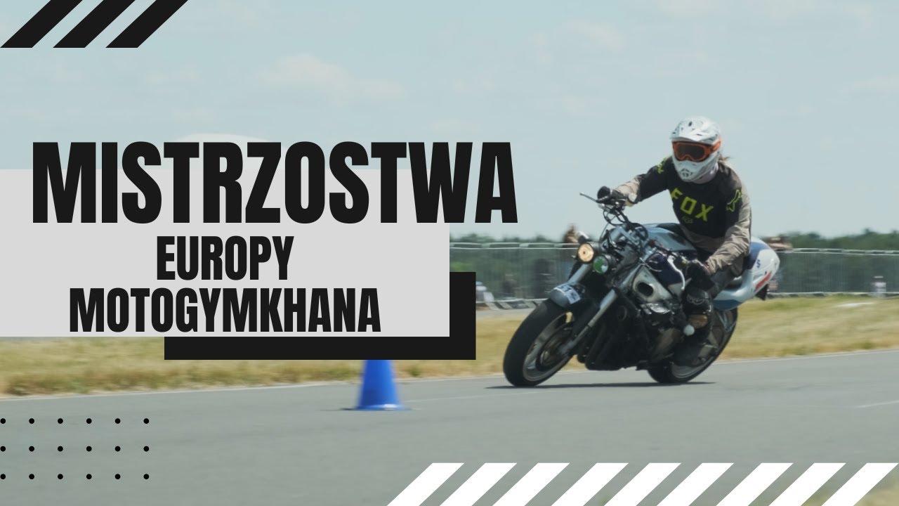 Mistrzostwa Europy w Motogymkhanie - nasza relacja