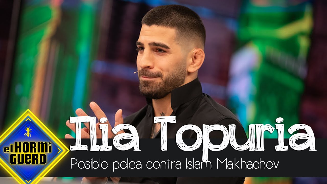 Ilia Topuria se sincera sobre su posible pelea con Islam Makhachev - El Hormiguero