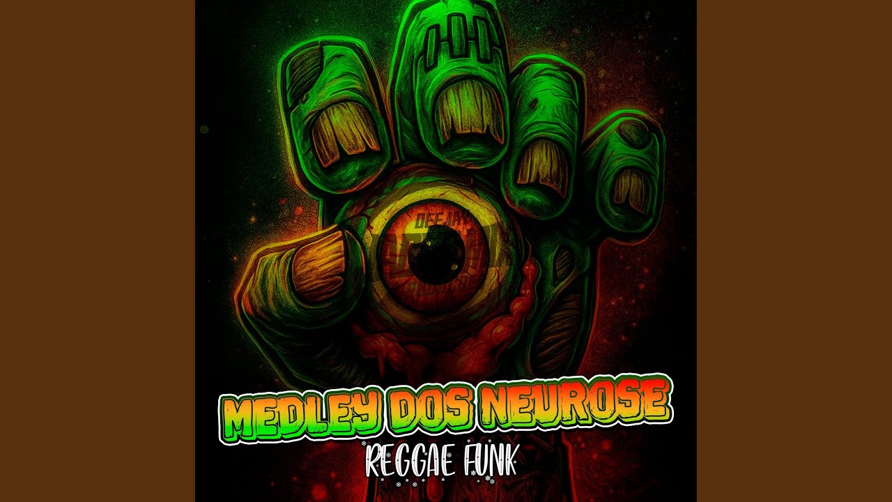 Medley dos Neurose