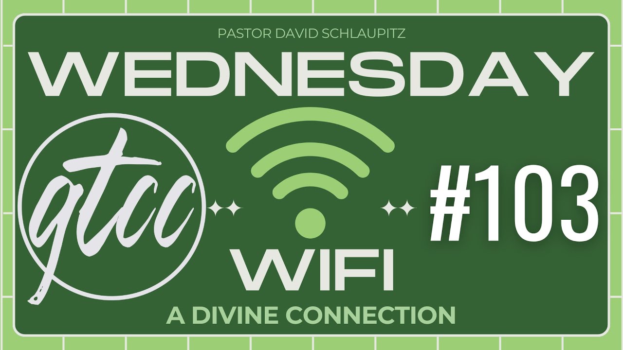 Wednesday WiFi: A Divine Connection | Episode 103