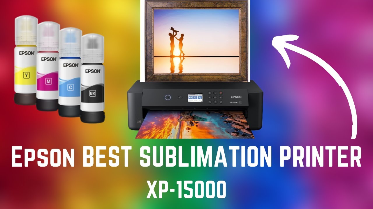 Epson Expression Photo HD XP-15000 Review #bestsublimationprinter