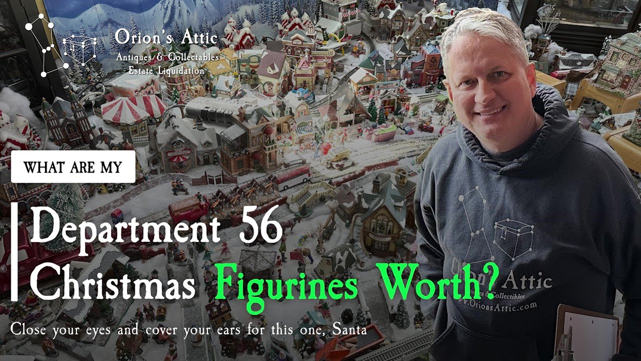 What Are My Department 56 Christmas Figurines Worth?