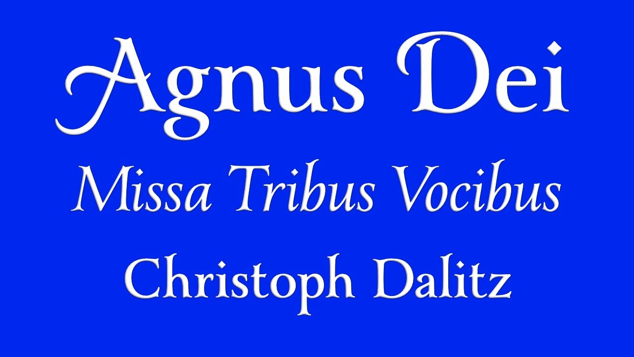 Agnus Dei • Missa Tribus Vocibus • Christoph Dalitz