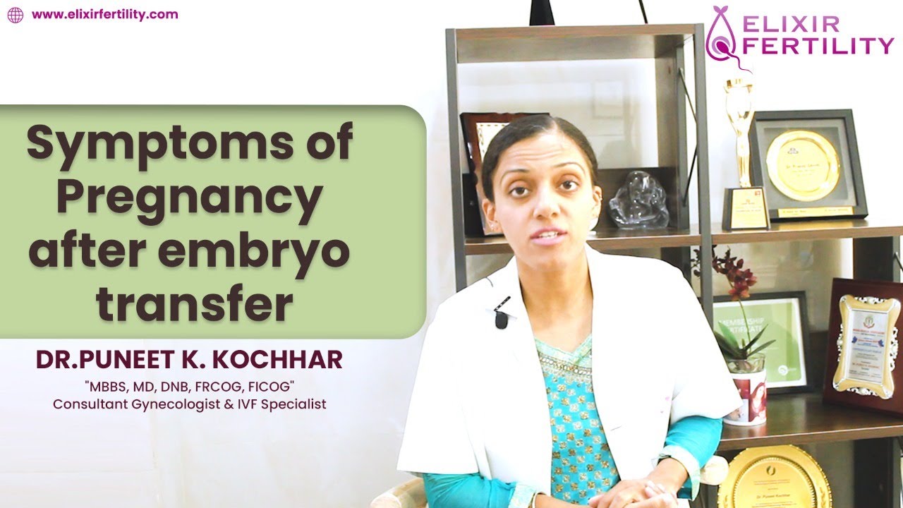 Symptoms after Embryo Transfer| Vaginal Bleeding after Embryo Transfer| Cramps after Embryo Transfer