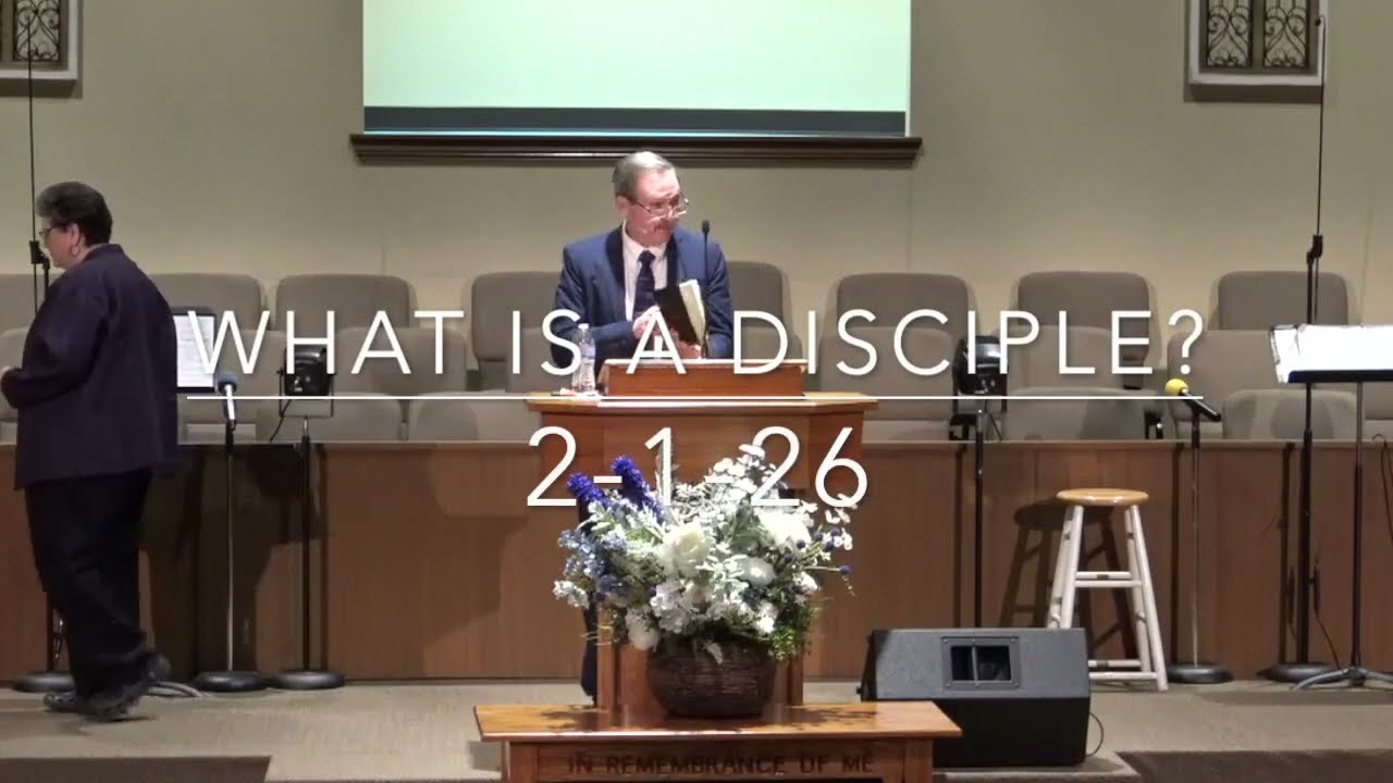 What is a Disciple? 2-1-26