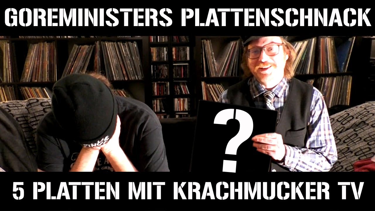 Goreministers Plattenschnack #5 - 5 Platten mit Ernie von Krachmucker TV