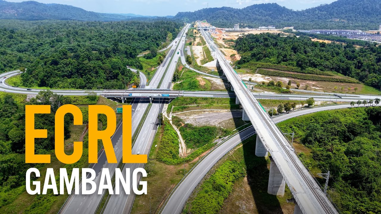 ECRL Pahang: Gambang / Lebuhraya Pantai Timur (November 2025)