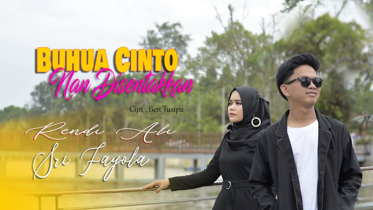 LAGU MINANG TERBARU 2021|BUHUA CINTO NAN DISENTAKKAN- RENDI ALI ft SRI FAYOLA(Official Music Video)