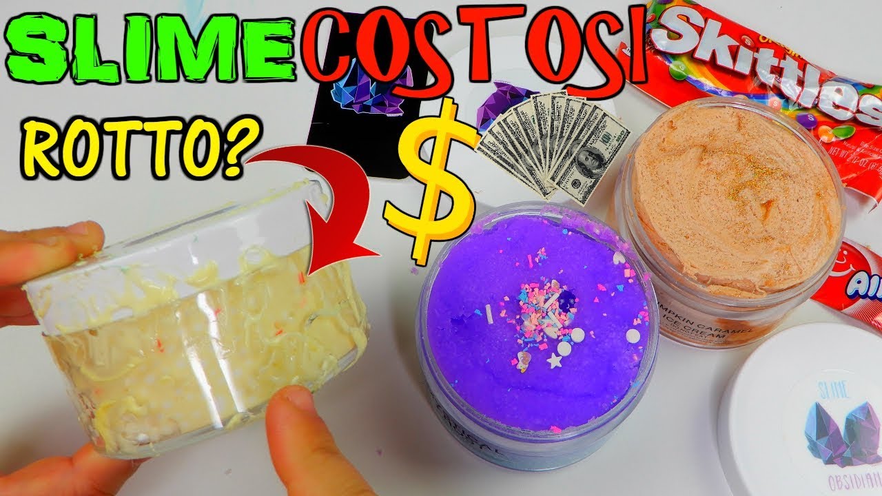 SLIME COSTOSI DALL' AMERICA! (150 EURO di SLIME) SLIME ROTTO?