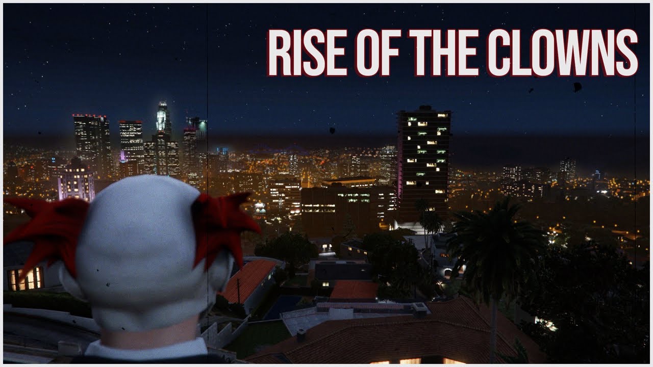 Rise of the Clowns | NoPixel