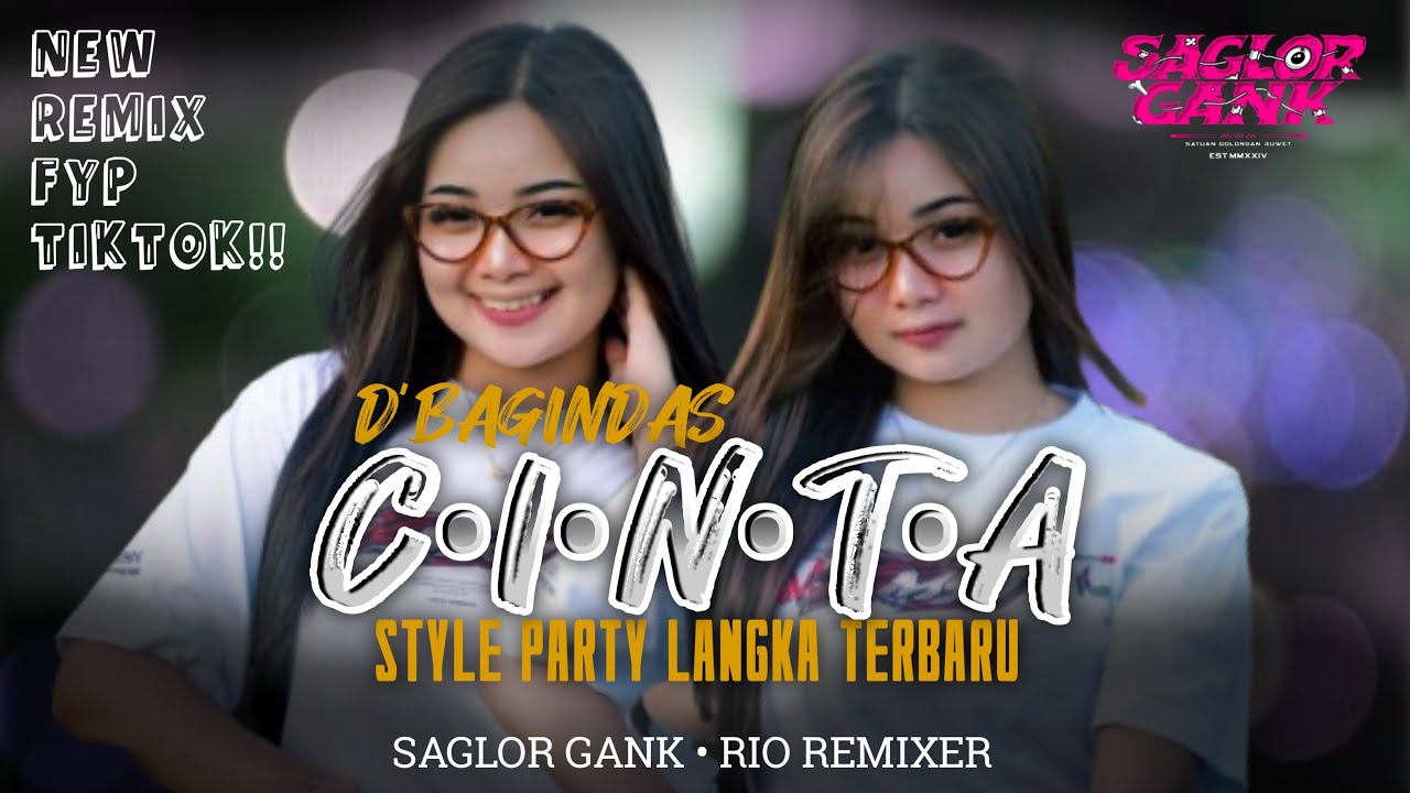 DJ C.I.N.T.A  D’BAGINDASS || STYLE PARTY LANGKA TERBARU || DJ RIYO REMIXER 