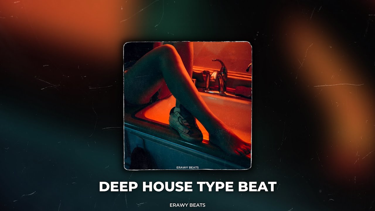 Lean | Deep House Type Beat (prod. Erawy)