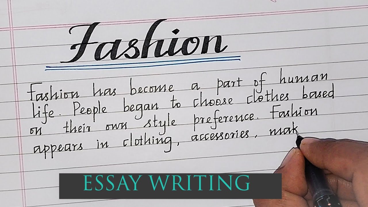 Essay Writing about Fashion//Fashion Essay Writing//neat and clean handwriting @MASTERHANDWRITING