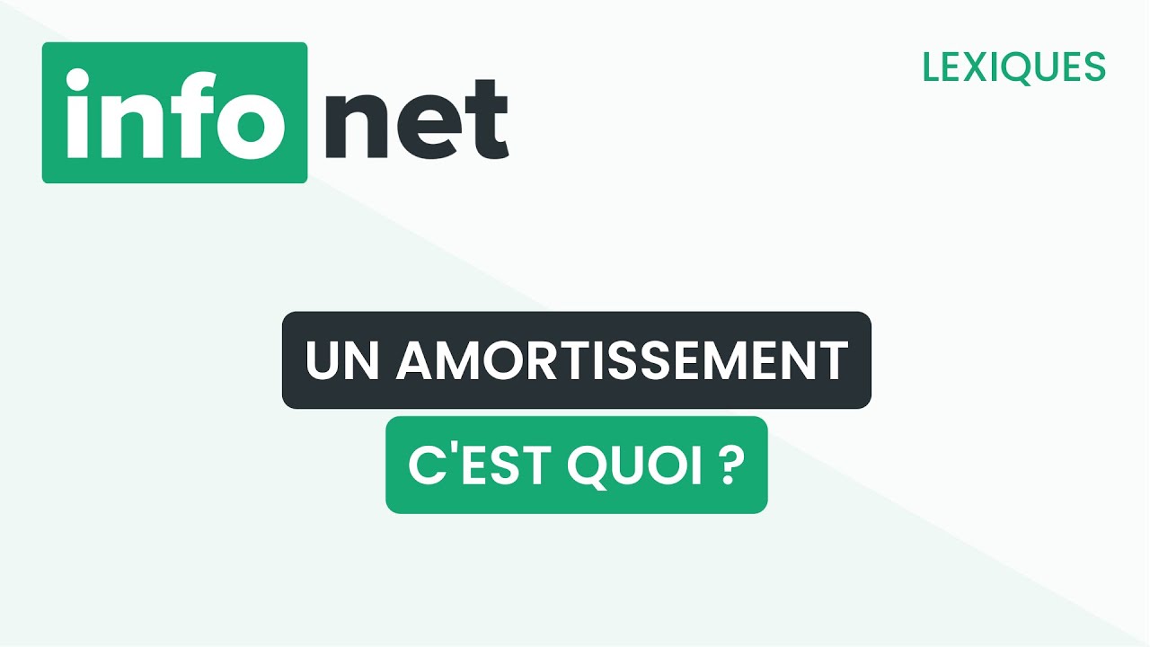 Un amortissement, c'est quoi ? (définition, aide, lexique, tuto, explication)