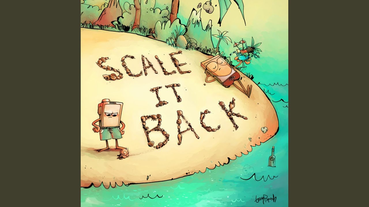 Scale It Back