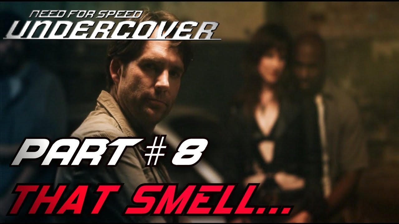 Need For Speed: Undercover - Part #8 - That Smell...