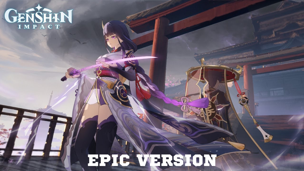 Genshin Impact: Child of Eternity (Raiden Shogun Theme x Scaramouche Theme) | EPIC VERSION