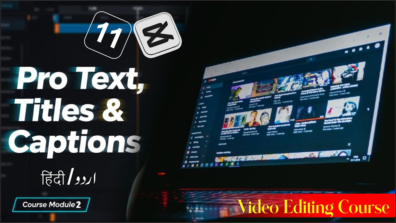Lecture 11 | Text, Titles & Captions in Video Editing Course 2026 Key Frame Animation Complete Guide