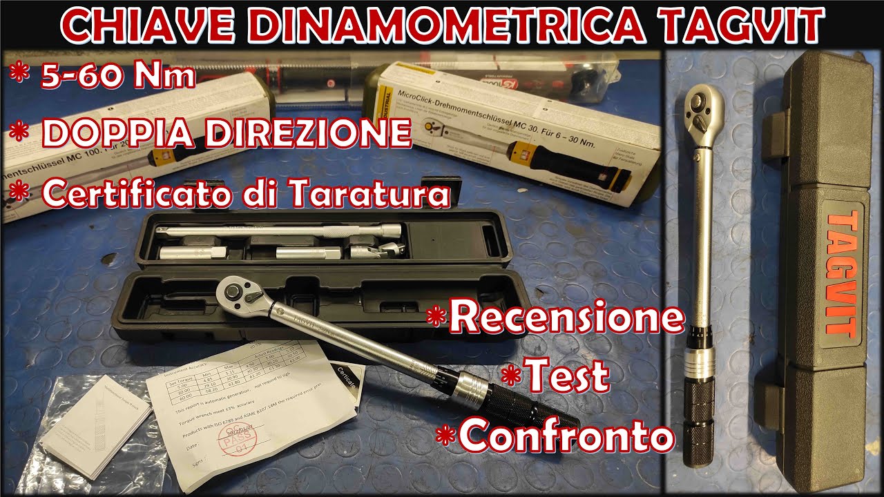 Chiave Dinamometrica TAGVIT 5-60Nm *DOPPIO VERSO* -TEST PRECISIONE e TARATURA, CONFRONTO, RECENSIONE