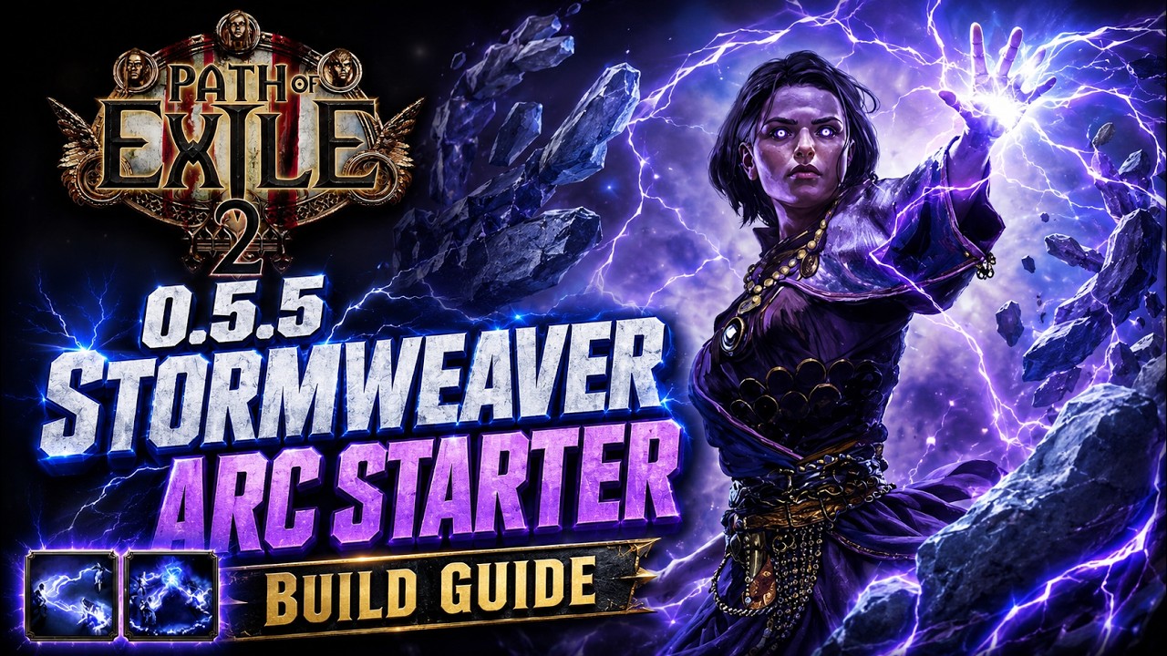 Гайд по билду для старта лиги 0.5.5: ARC Stormweaver &mdash; Path of Exile 2