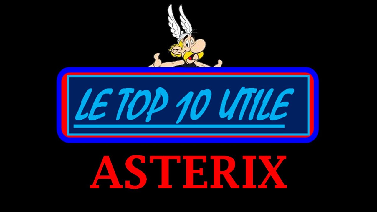 LE TOP 10 UTILE 6 : Mes albums préféré d'Astérix