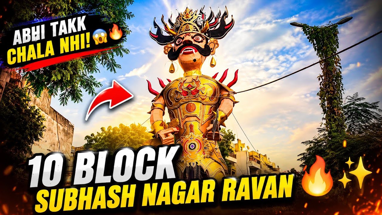 Delhi Ravan 2025 Subhash Nagar 10 Block 🔥 | Best Of Best Ravan | Happy Dussehra Ravan ✨