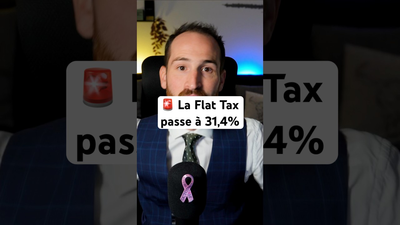🚨La Flat Tax passe &agrave; 31,4% !