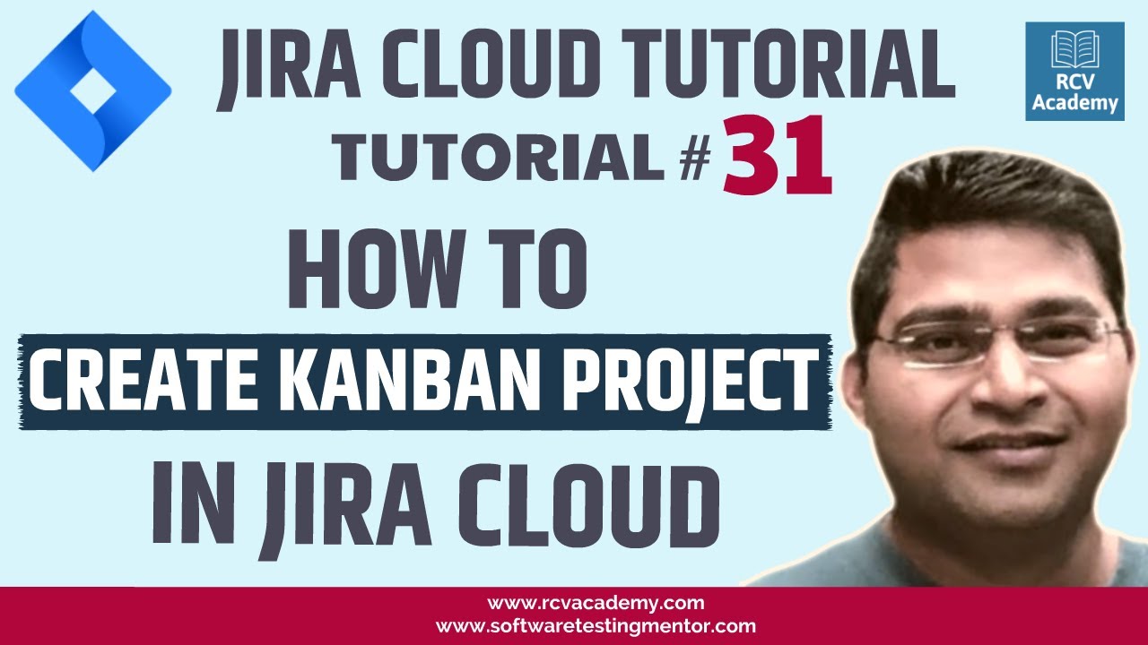 JIRA Cloud Tutorial #31 - How to Create Kanban Project in Jira