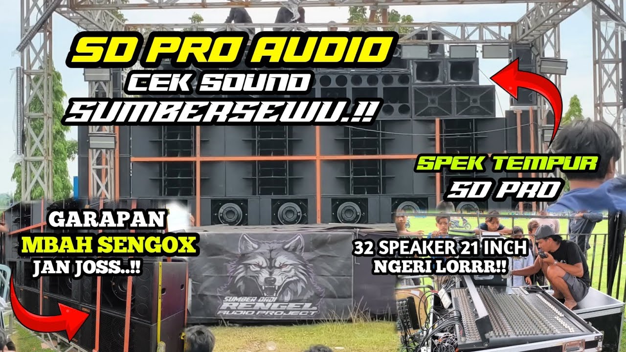 CEK SOUND SIMULASI SBSW!! 🔥 SD PRO AUDIO • 16 SUB 21 Inch BIKIN MERINDING..‼️